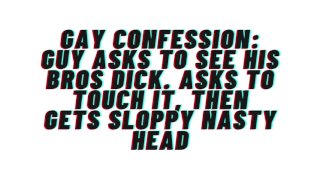 Brother’s Best Friend Spills His Secrets: Confessing Desire, Getting Serviced
