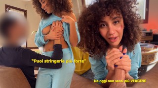 Italian Neighbor Virgin Invasion – Sucking Him Off Before He Pounds My Drenched Pussy