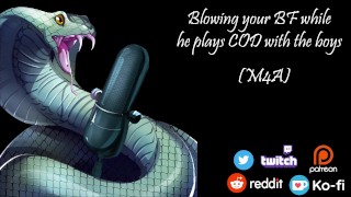 Blowing Your BF While He Tries to Play COD with the Boys
