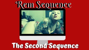 Rem’s second seduction sequence video